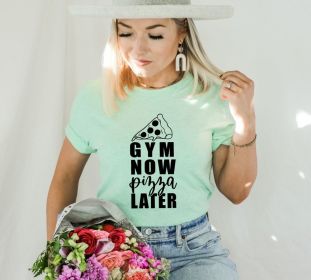 Gym Now Pizza Later T-shirt, Gym Quotes Tee, Sportive Girl Shirt, Sports Shirt, Sportive Gift, Fitness Boy Gift, Gym Lover Top, Gift For Mom (size: small)